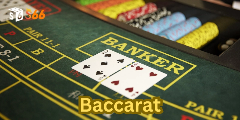 Baccarat có gì hấp dẫn 