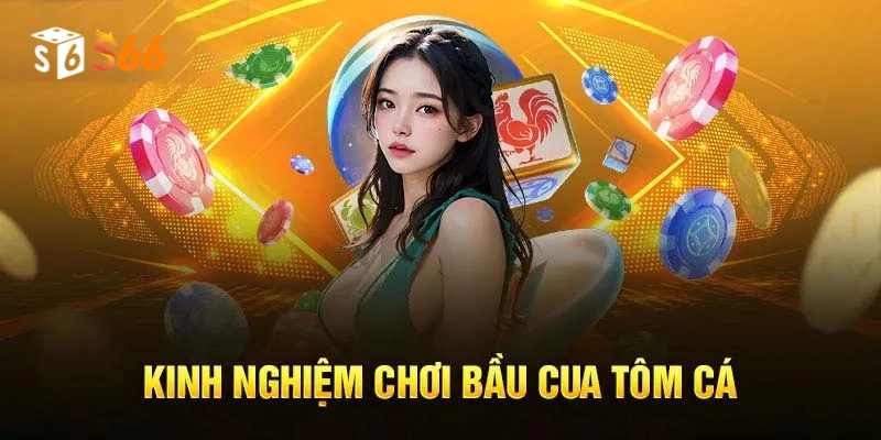 Chiến lược chơi Bầu Cua hiệu quả kỹ thuật và kinh nghiệm